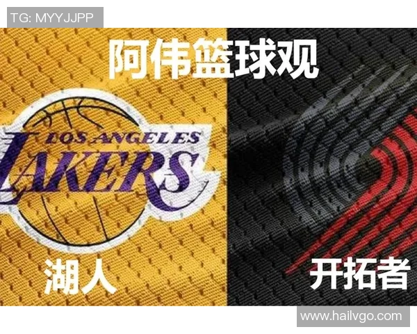 波特兰伐与洛杉矶的激烈对决揭示西部联盟新格局